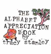 The Alphabet Appreciation Book