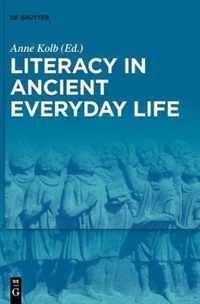 Literacy in Ancient Everyday Life