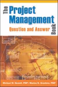 The Project Management Question and Answer Book