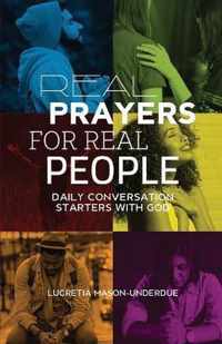 Real Prayers for Real People