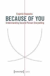 Because of You - Understanding Second-Person Storytelling