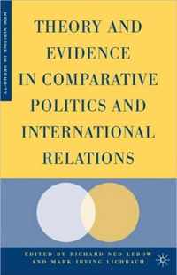 Theory And Evidence In Comparative Politics And Internationa