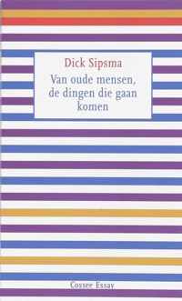 Van Oude Mensen De Dingen Die Gaan Komen