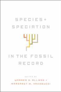 Species and Speciation in the Fossil Record