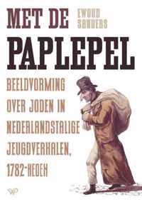 Met de paplepel - Ewoud Sanders - Hardcover (9789462499492)