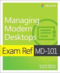 Exam Ref MD-101 Managing Modern Desktops