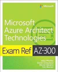 Exam Ref AZ-300 Microsoft Azure Arc