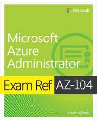 Exam Ref AZ-104 Microsoft Azure Administrator