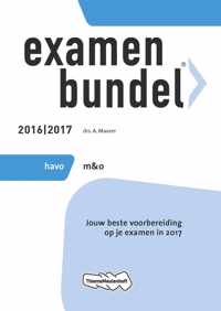 Examenbundel havo Management & Organisatie 2016/2017