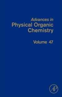 Advances in Physical Organic Chemistry