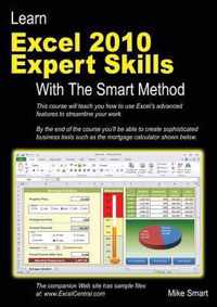 Learn Excel 2010 Expert Skills with the Smart Method
