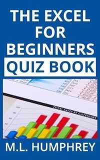 The Excel for Beginners Quiz Book