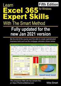 Learn Excel 365 Expert Skills with The Smart Method: Fifth Edition
