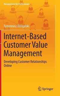 Internet Based Customer Value Management