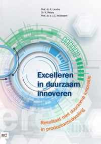 Excelleren in duurzaam innoveren - Hans Wortmann, Kristian Peters, Kristina Lauche - Paperback (9789462452244)