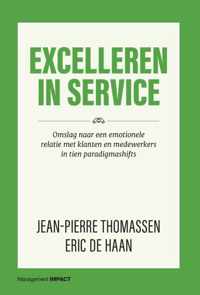 Excelleren in Service - Eric de Haan, Jean-Pierre Thomassen - Hardcover (9789462763425)