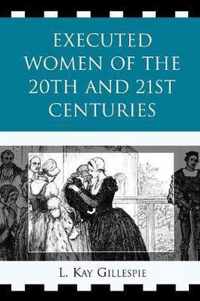 Executed Women of 20th and 21st Centuries