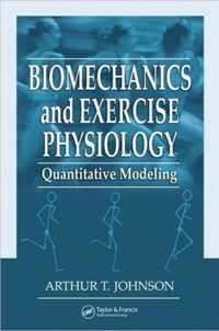 Biomechanics and Exercise Physiology