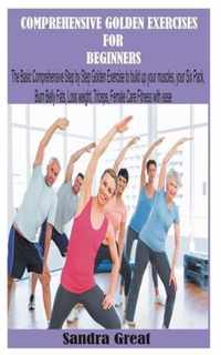 Comprehensive Golden Exercises for Beginners