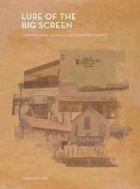 Lure of the Big Screen - Cinema in Rural Australia and the United Kingdom