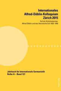 Internationales Alfred-Döblin-Kolloquium Zürich 2015
