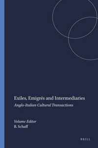 Exiles, EmigrÃ©s and Intermediaries