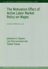 Motivation Effect Of Active Labor Market
