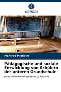 Padagogische und soziale Entwicklung von Schulern der unteren Grundschule