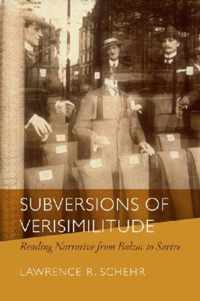 Subversions of Verisimilitude