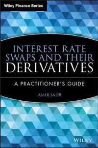 Interest Rate Swaps and Their Derivatives