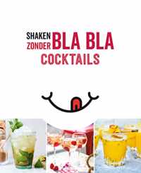 Shaken zonder bla bla - Cocktails