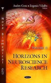 Horizons in Neuroscience Research