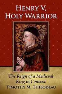 Henry V, Holy Warrior