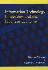 Information Technology Innovation and the Japanese Economy
