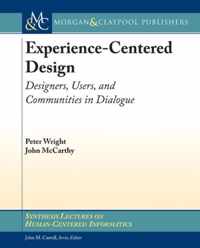 Experience-Centered Design