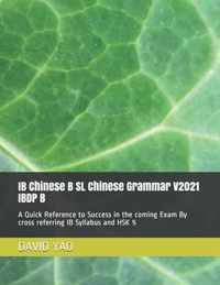 IB Chinese B SL Chinese Grammar V2021 IBDP B 