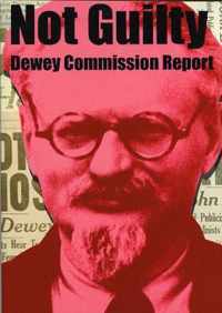 Not Guilty - Dewey Commission Report