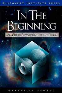 In the Beginning and Other Essays on Intelligent Design