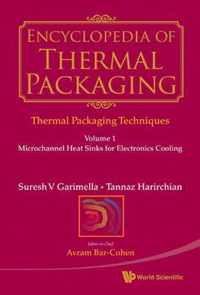 Encyclopedia Of Thermal Packaging, Set 1