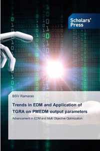 Trends in EDM and Application of TGRA on PMEDM output parameters