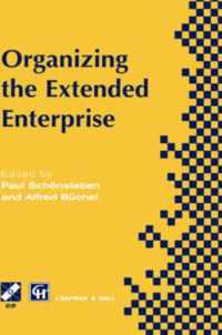 Organizing the Extended Enterprise