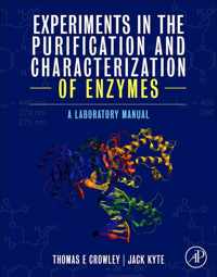Experiments in the Purification and Characterization of Enzymes
