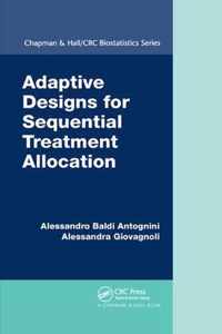 Adaptive Designs for Sequential Treatment Allocation