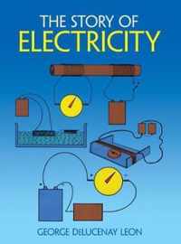 The Story of Electricity