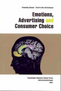 Emotions, Advertising & Consumer Choice