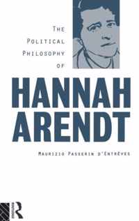 The Political Philosophy Of Hannah Arendt