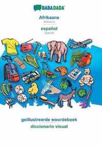 BABADADA, Afrikaans - español, geillustreerde woordeboek - diccionario visual: Afrikaans - Spanish, visual dictionary