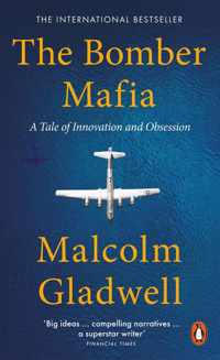 The bomber mafia: a tale of innovation and obsession