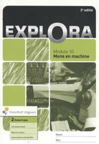 Explora module 10 Mens en machine havo/vwo 2 activiteitenboek