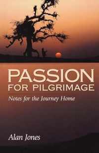 Passion for Pilgrimage